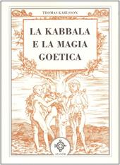 La kabbala e la magia goetica