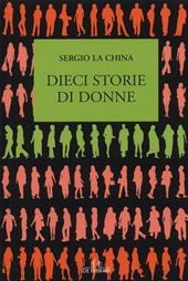 Dieci storie di donne