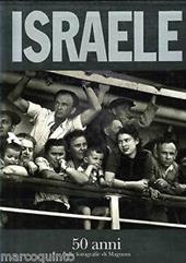 Israele. 50 anni nelle fotografie di Magnum