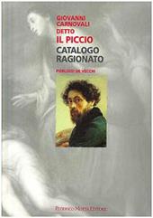 Giovanni Carnovali detto «Il Piccio». Ediz. illustrata