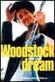 Woodstock dream