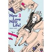 New love, new life!. Vol. 3