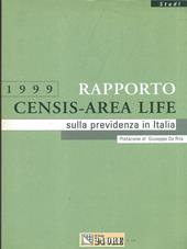 Rapporto Censis area life sulla previdenza in Italia 1999