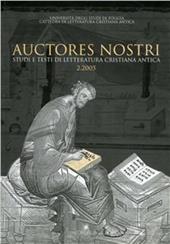 Auctores nostri. Studi e testi di letteratura cristiana antica (2005). Vol. 2
