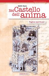 Nel castello dell'anima. Pagine spirituali