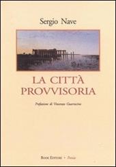 La città provvisoria