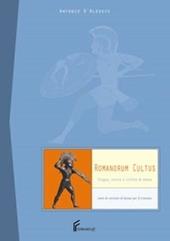 Romanorum cultus. Lingua, storia e civiltà di Roma. Versioni latine.