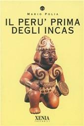 Il Perù prima degli incas