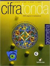 Cifratonda. Geometria. Vol. C. Ediz. illustrata. Con espansione online