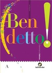 Ben detto! Vol. A. Con espansione online.