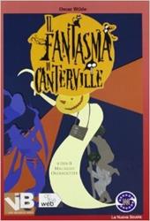 Il fantasma di Canterville. Con espansione online