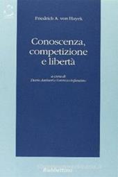 Conoscenza, competizione e libertà