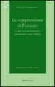 La comprensione dell'umano. L'idea di un'ermeneutica antropologica dopo Dilthey