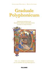 Graduale polyphonicum. Elaborazione polifonica del proprium missae gregorianum secondo la liturgia romana. Vol. 2: Tempus nativitatis.