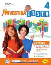 Investigatesto. Per la 4 ? classe della Scuola elementare. Con e-book. Con espansione online. Vol. 1