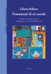 Frammenti di un secolo