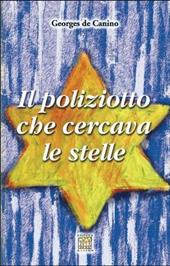 Il poliziotto che cercava le stelle