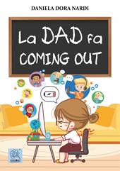 La dad fa coming out