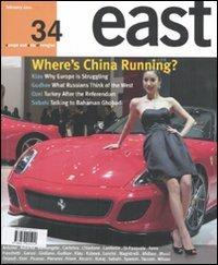 East. Ediz. inglese. Vol. 34: Where's China running?  - Libro Cooper 2015 | Libraccio.it