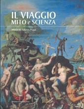 Il viaggio. Mito e scienza