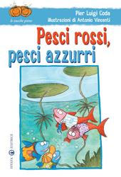 Pesci rossi, pesci azzurri