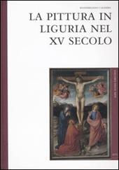 La pittura in Liguria nel XV secolo