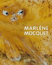 Marlène Mocquet. Ediz. inglese e francese