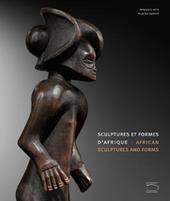 Sculptures et formes d'Afrique-African sculptures and forms