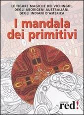 I mandala dei primitivi