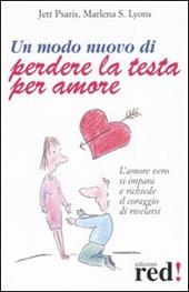 Un modo nuovo di perdere la testa per amore