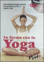In forma con lo yoga. DVD