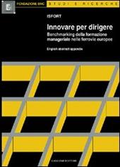 Innovare per dirigere. La formazione manageriale nelle ferrovie europee