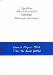 Casi critici. Dal postmoderno alla mutazione