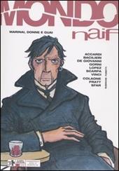 Mondo naif. Vol. 22