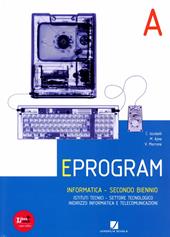 Eprogram. indirizzo informatica. Con espansione online