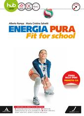 Energia pura. Fit for school. Vol. unico. Con e-book. Con espansione online. Con DVD video