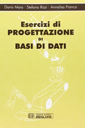 Esercizi di progettazione di basi dati