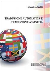 Traduzione automatica e traduzione assistita