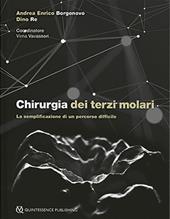 Chirurgia dei terzi molari. La semplificazione di un percorso difficile