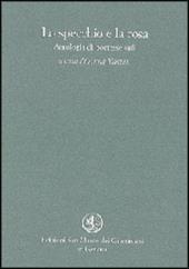 Lo specchio e la rosa. Antologia di poetesse sufi