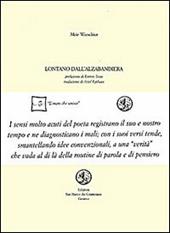 Lontano dall'alzabandiera. Testo ebraico a fronte