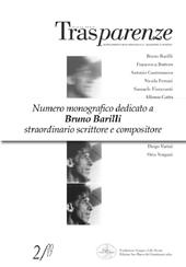 Trasparenze (2017). Vol. 2: Dedicato a Bruno Barilli (1880-1952), scrittore, giornalista, musicista, musicologo, critico teatrale e cinematografico.