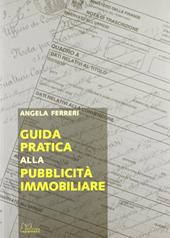 Guida pratica alla pubblicità immobiliare