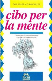 Cibo per la mente. Una nuova visione dei rapporti tra cibo e comportamento