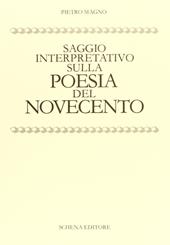 Saggio interpretativo sulla poesia del Novecento