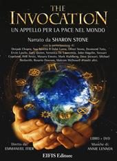 The invocation. Un appello per la pace nel mondo. DVD. Con libro