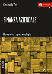 Finanza aziendale. Domande a risposta multipla. Con Contenuto digitale per download e accesso on line