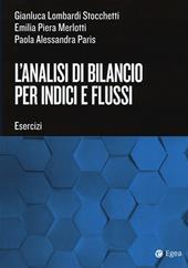 L'analisi di bilancio per indici e flussi