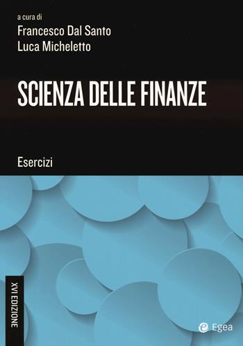 Scienza delle finanze. Esercizi  - Libro EGEA Tools 2024 | Libraccio.it