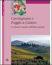 Carmignano e Poggio a Caiano. I comuni medicei dell'area pratese